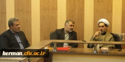 حضور سرپرست دفتر مرکزی حراست و مدیر کل امور شاهد و ایثارگران دانشگاه فرهنگیان در شورای مدیریت امور پردیس های استان کرمان
