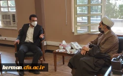 دیداررئیس دانشگاه فرهنگیان کرمان با مدیر کل نوسازی وتجهیز مدارس استان 3