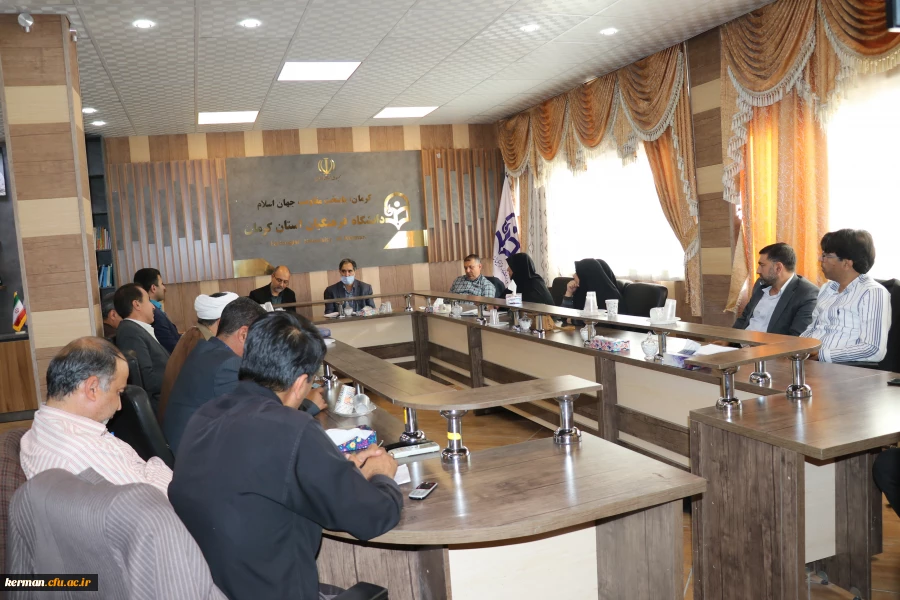 برگزاری شورای مدیریت دانشگاه فرهنگیان استان کرمان با حضور نماینده حراست سازمان مرکزی دانشگاه 7