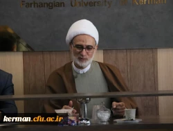 حجت الاسلام والمسلمین دکتر مبشری در جلسه شورای فرهنگی دانشگاه فرهنگیان کرمان گفت 2