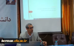 برگزاری جلسه توجیهی، آموزشی یازدهمین جشنواره تدریس برتر در پردیس خواجه نصیرالدین طوسی دانشگاه فرهنگیان استان کرمان 3