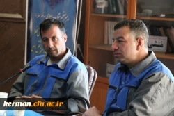 نشست صمیمی مسئولین دانشگاه فرهنگیان کرمان با عوامل اجرایی حوزه امور عمومی دانشگاه  5