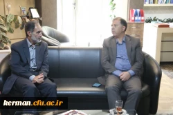 دیدار دکتر توان رئیس دانشگاه فرهنگیان کرمان و دکتر وحیدی رئیس سازمان مدیریت و برنامه ریزی استان 5