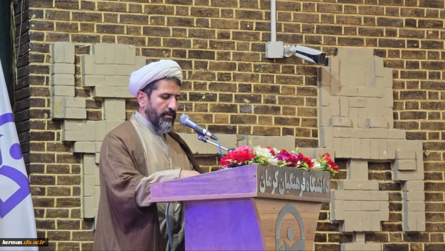 سخنان مسئول دفتر نهاد نمایندگی مقام معظم رهبری در دانشگاه فرهنگیان استان کرمان 2